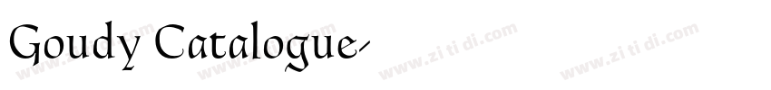 Goudy Catalogue字体转换